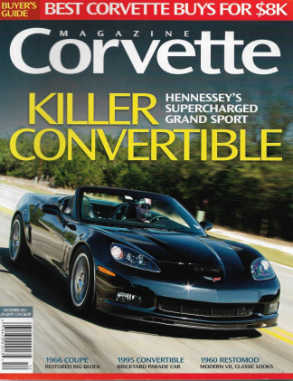 CORVETTE MAGAZINE 2011 DEC - HENNESSEY SC GS CONV,'66 COUPE,'95 CONV, '60 RESTO